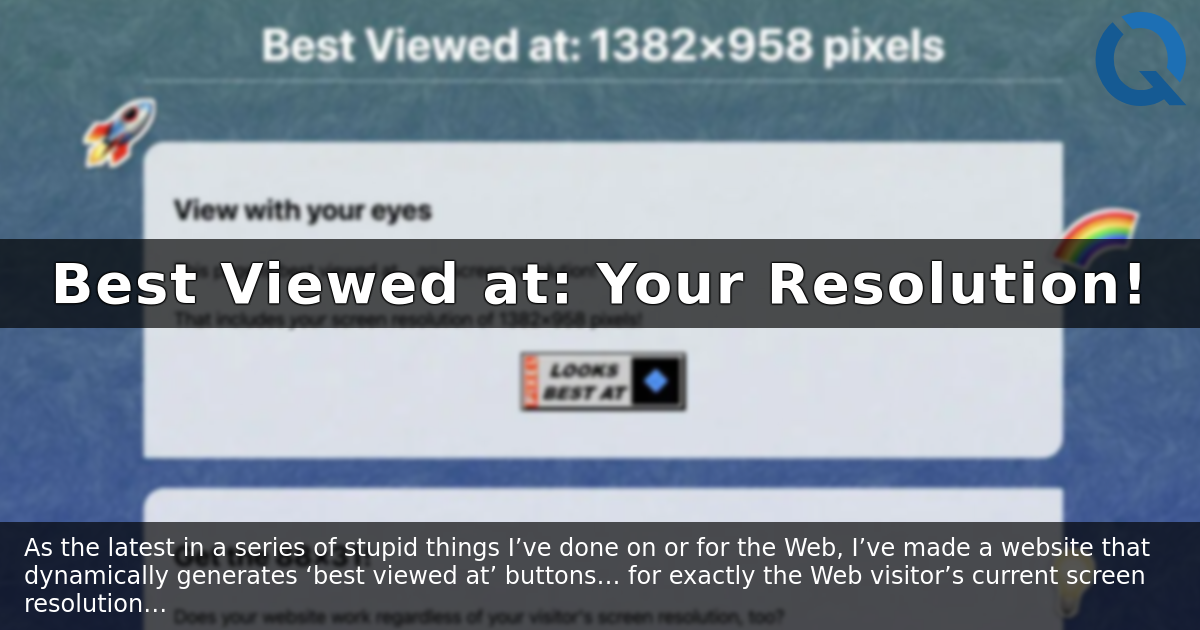 Best Viewed at: Your Resolution!