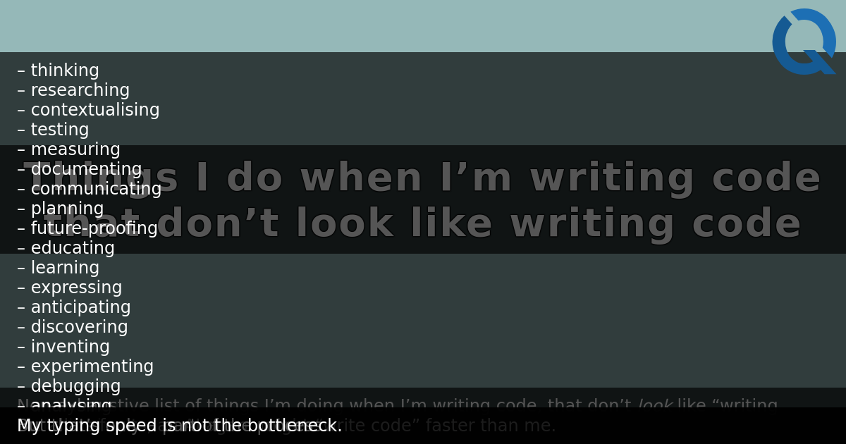 Code Writign Things I do when I’m writing code that don’t look like writing code – Dan Q