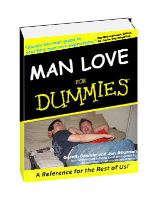 Man Love For Dummies, the book