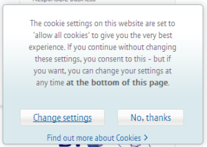 British Telecom's implementation of the new cookie laws. Curiously, if you visit their site using the Opera web browser, it assumes that you've given consent, even if you click the button to not do so.