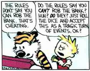 Calvin and Hobbes demonstrate exactly what's wrong with Monopoly, by demonstrating exactly what's wrong with Monopoly players. Click for the full comic.
