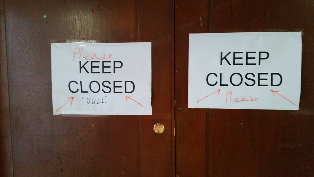 "Keep Closed" "Push" "Pull" signs on doors