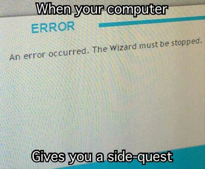 An error occured. The Wizard must be stopped.