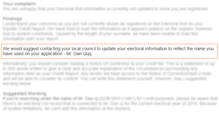 Equifax suggest that I change my name ON THE ELECTORAL ROLL to match my credit report, rather than the other way around.