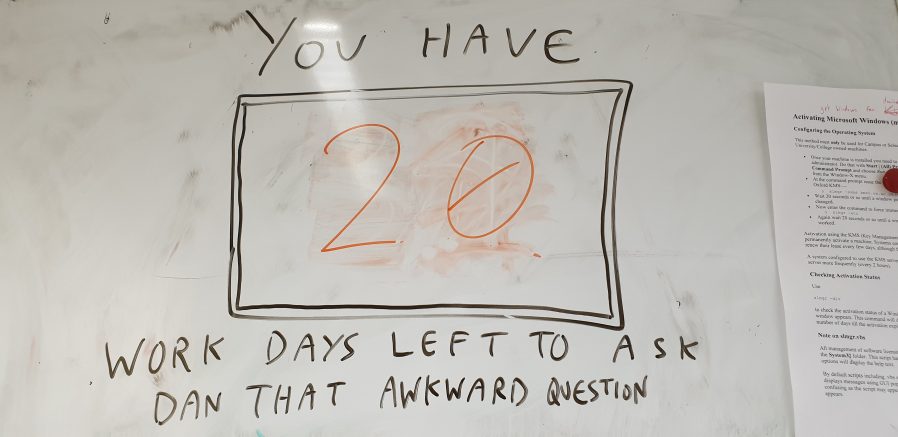 You have [20] work days left to ask Dan that awkward question.