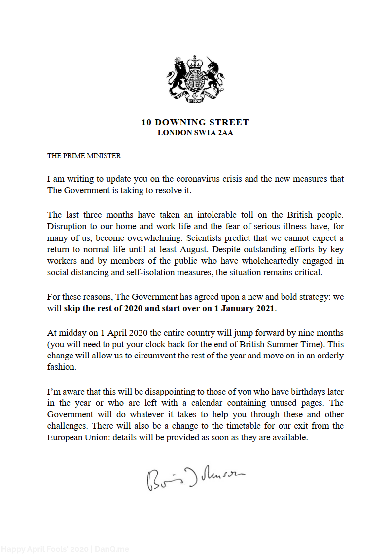 (Fake) letter from Boris Johnson stating that the government's new policy is just to write-off 2020 and carry on from 2021, after the coronavirus crisis has passed.
