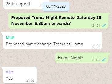 WhatsApp chat: Dan proposes "Troma Night Remote"; Matt suggests calling it "Troma at Homa"; Dan settles on "Homa Night".