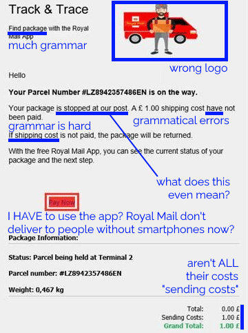 A "Royal Mail" scam message that's full of little errors that make it unlike a legitimate one.