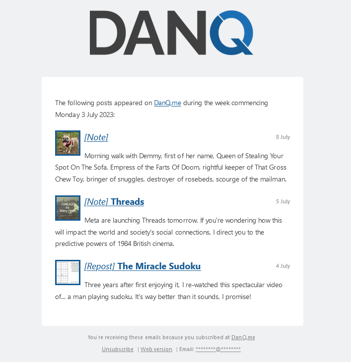 Screenshot showing a Weekly Digest email from DanQ.me, with two Notes and a Repost clearly-identified.