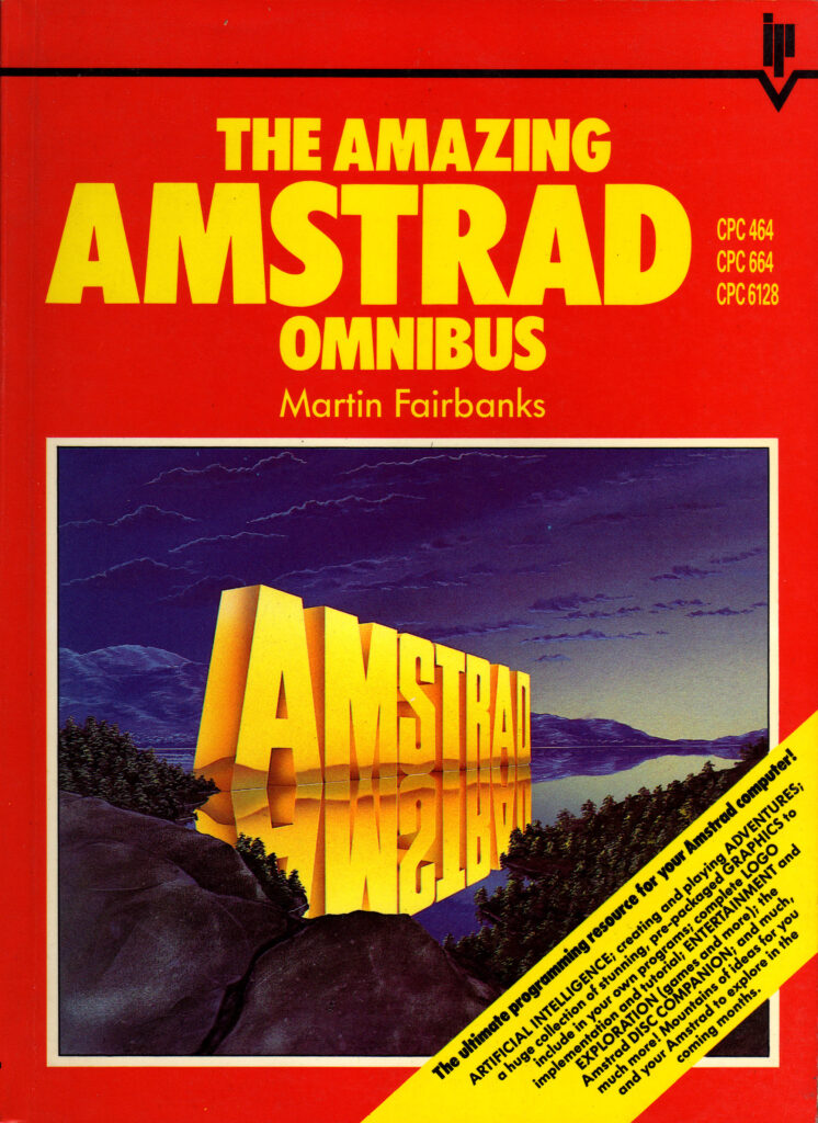 Front cover of The Amazing Amstrad Omnibus, by Martin Fairbanks, with its bright yellow text on a red background.