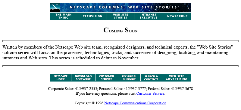 Screenshot from Netscape Columns: Web Site Stories: a Coming Soon page which says "The series is scheduled to debut in November."