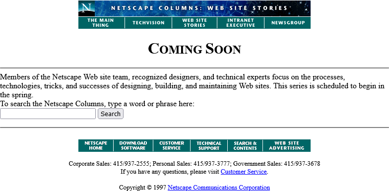 Screenshot from Netscape Columns: Web Site Stories: a Coming Soon page identical to the previous version but with a search box ("To search the Netscape Columns, type a word or phrase here:") beneath.