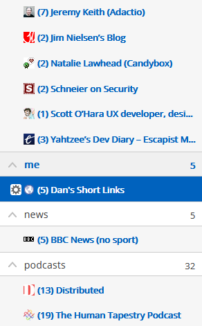 Partial list of Dan's RSS feed subscriptions, including Jeremy Keith, Jim Nielson, Natalie Lawhead, Bruce Schneier, Scott O'Hara, "Yahtzee", BBC News, and several podcasts, as well as (highlighted) "Dan's Short Links", which has 5 unread items.