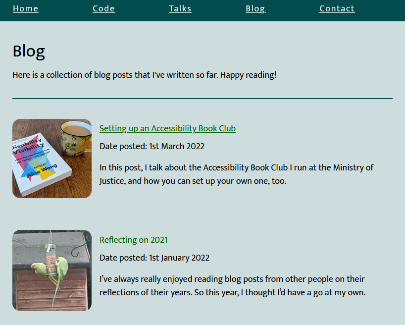 Screenshot showing Beverley Newing's weblog; two articles are visible - Paperback copy of 'Disability Visibility', edited by Alice Wong, next to a cup of tea Setting up an Accessibility Book Club, published on 1 March 2022, and Reflecting on 2021, published on 1 January 2022.