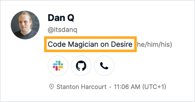 Intranet identity card for Dan Q (he/him/his), Code Magician on Desire.
