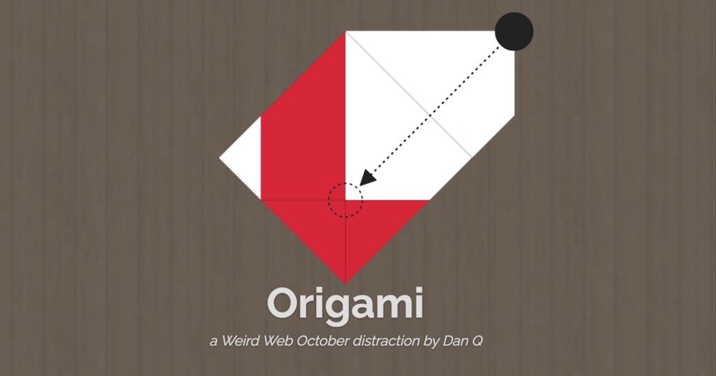 [Article] Origami (Weird Web October)